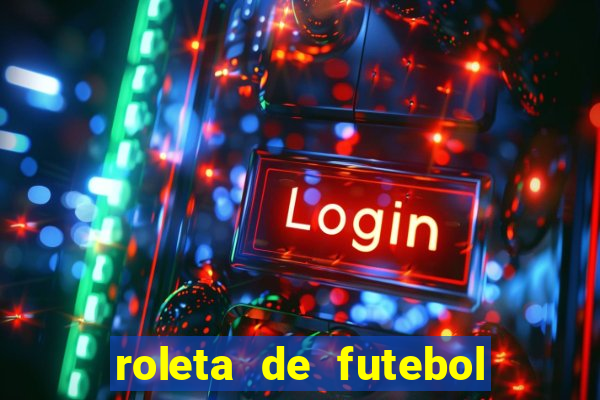 roleta de futebol carreira roleta de jogadores de futebol